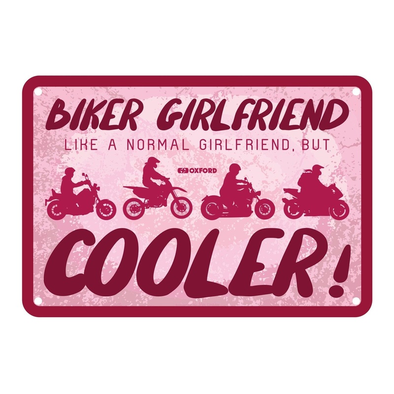 Oxford Garage Metal Sign: Biker Girlfriend, Like a Normal Girlfriend But Cooler