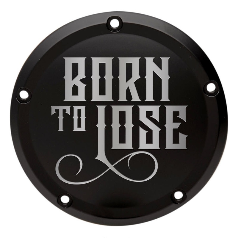 Harley Derby Cover “Born to Lose”