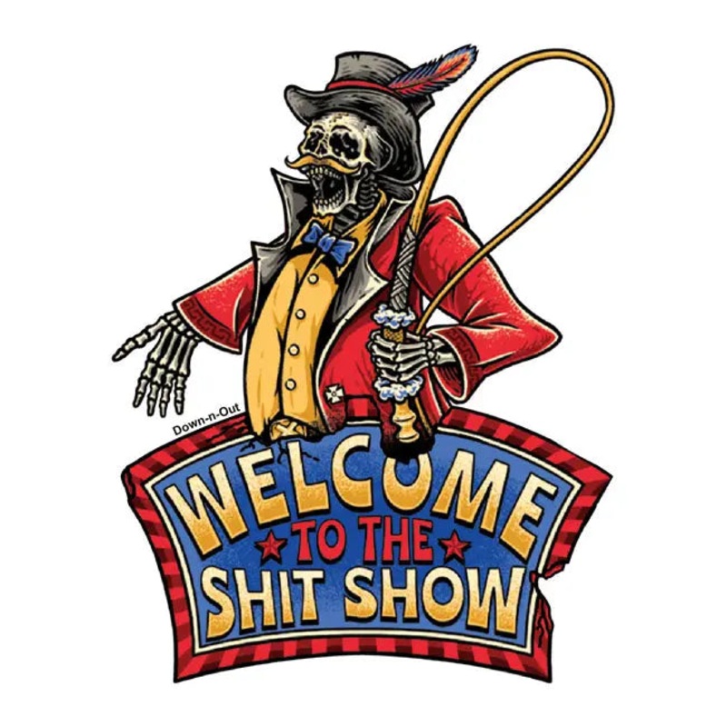 Lethal Threat S**t Show Sticker